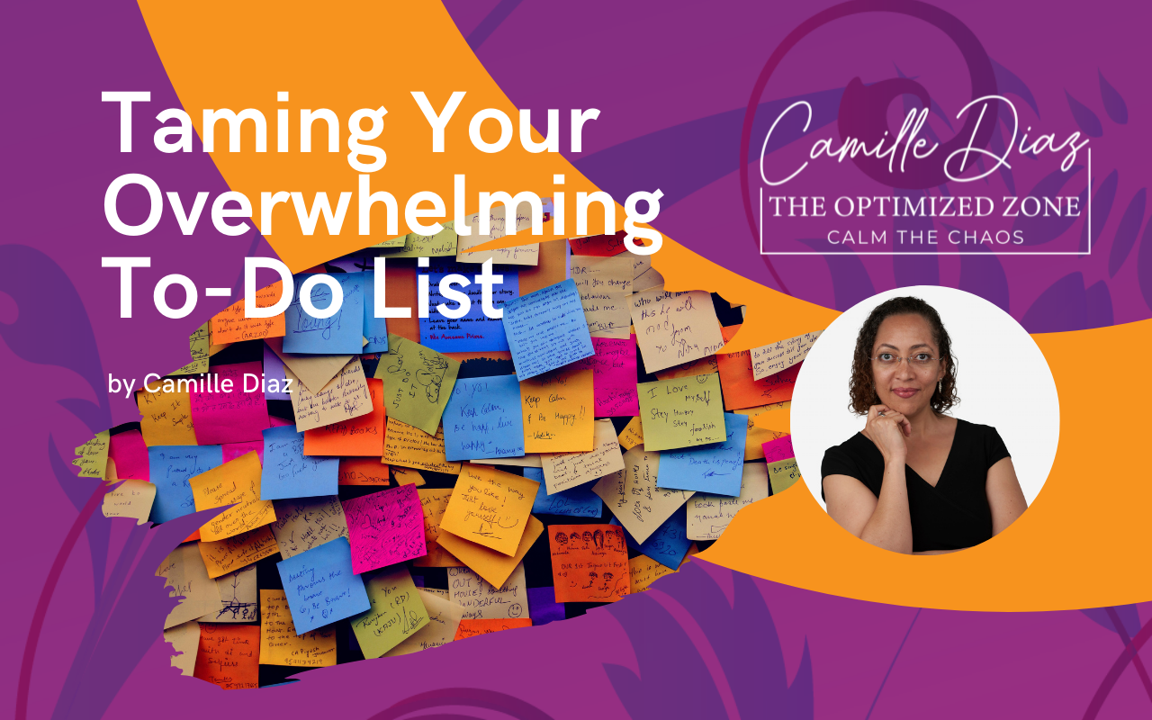 Taming Your Overwhelming To Do List Camille Diaz