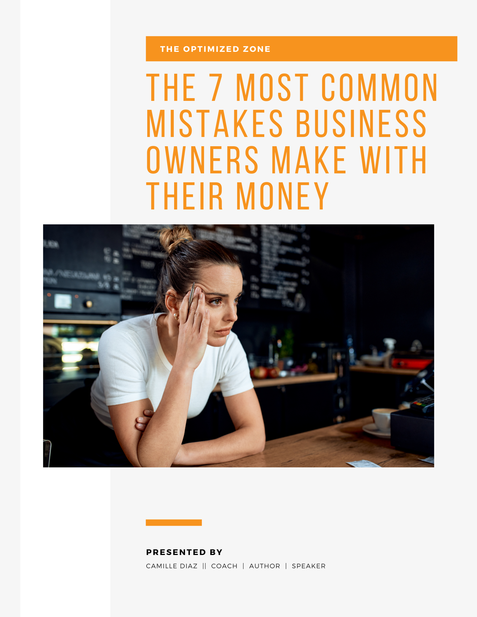 The 7 Most Common Mistakes Business Owners Make with Their Money