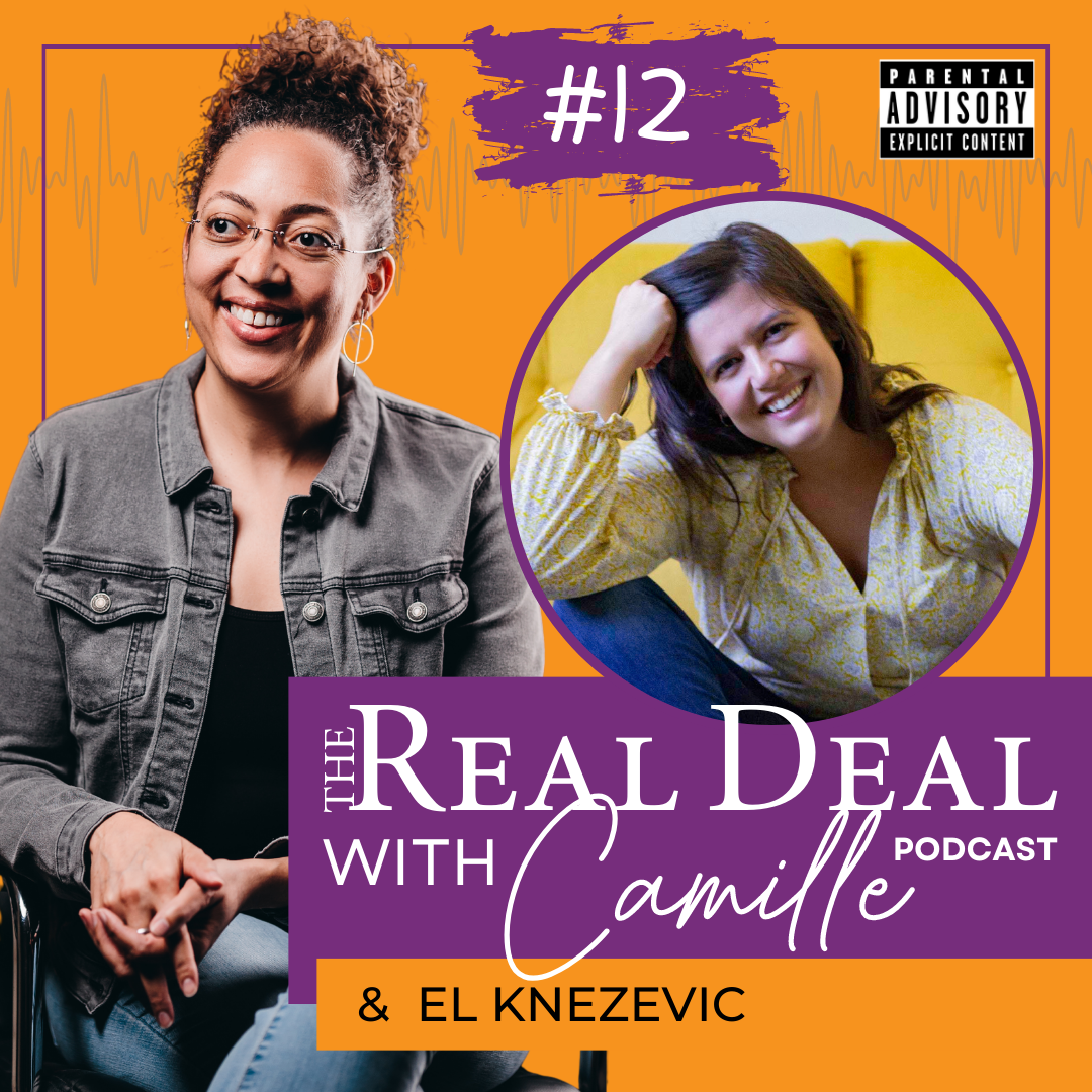 12. Asking Great Questions | El Knezevic | The Real Deal with Camille Podcast
