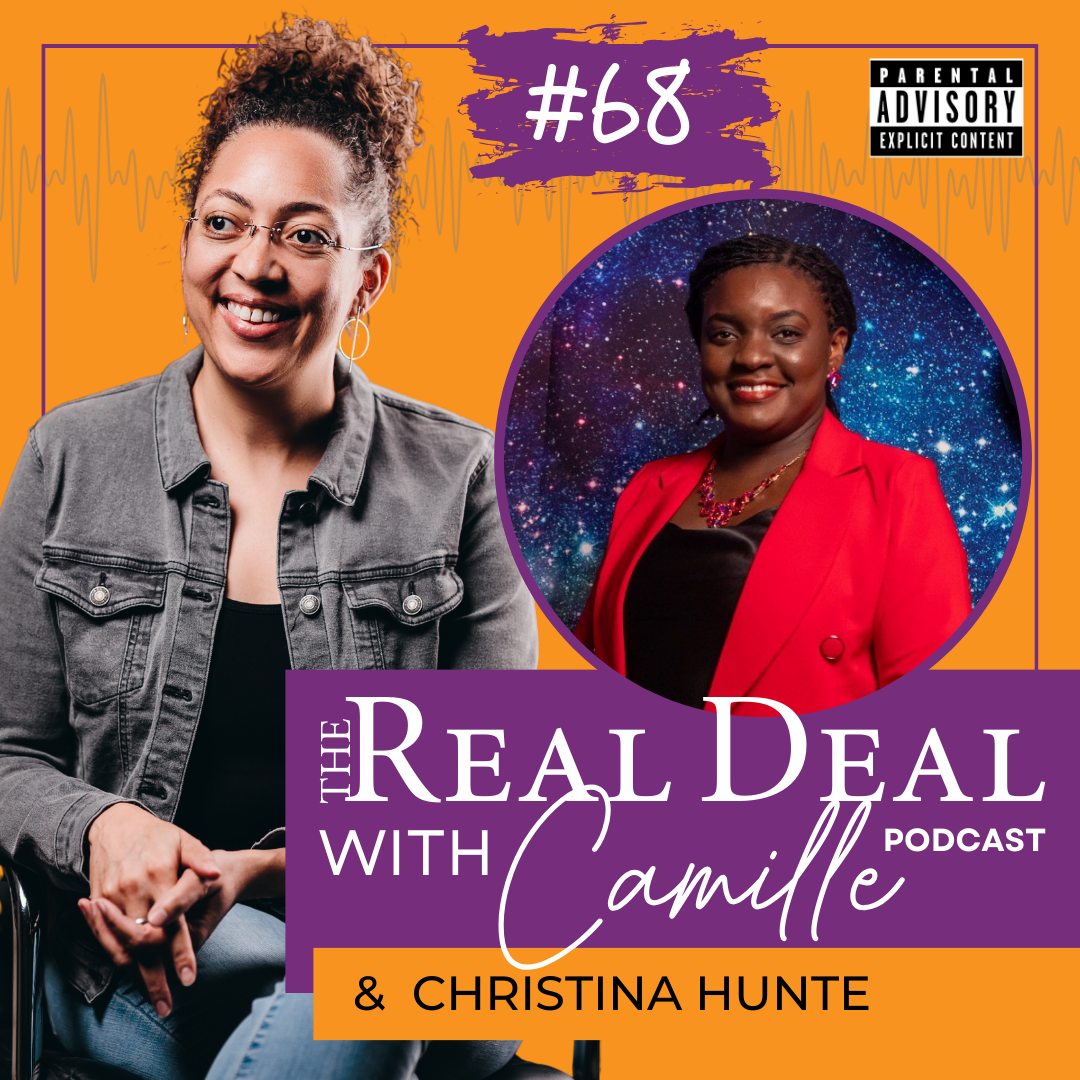 68. Following Your Own Plan | Christina Hunte | The Real Deal with Camille